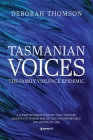 Tasmanian Voices The Family Violence Epidemic By Deborah Thomson Cover Image
