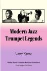 Modern Jazz Trumpet Legends By Larry Kemp Cover Image