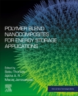 Polymer Blend Nanocomposites for Energy Storage Applications (Micro and Nano Technologies) Cover Image