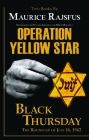 Operation Yellow Star / Black Thursday By Maurice Rajsfus, Mike Mitchell (Translator), Phyllis Aronoff (Translator) Cover Image
