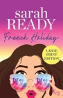 French Holiday By Sarah Ready Cover Image