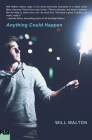 Anything Could Happen By Will Walton Cover Image