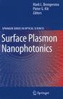 Surface Plasmon Nanophotonics By Mark L. Brongersma (Editor), Pieter G. Kik (Editor) Cover Image