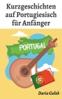Kurzgeschichten auf Portugiesisch für Anfänger Cover Image