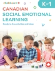 Canadian Social Emotional Learning Grades K-1 Cover Image