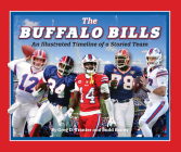 Buffalo Bills: An Illustrated Timeline of a Storied Team By Budd Bailey, Greg Tranter Cover Image