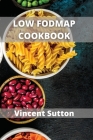 Low Fodmap: Delicious Recipes for IBS Relief Cover Image