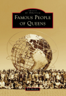 Famous People of Queens (Images of America) Cover Image
