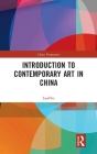 Introduction to Contemporary Art in China (China Perspectives) Cover Image