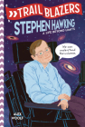 Trailblazers: Stephen Hawking: A Life Beyond Limits Cover Image