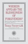 Wherein Appears the Blessedness of Forgiveness? By Thomas Vincent Cover Image