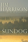Sundog By Jim Harrison Cover Image