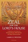 Zeal for the Lord's House: A Reference and Guide for Extraordinary Ministers of Holy Communion Cover Image