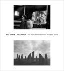 Bruce Davidson/Paul Caponigro: Two American Photographers in Britain and Ireland By Jennifer A. Watts, Scott Wilcox Cover Image