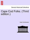 Cape Cod Folks By Sarah Pratt MacLean Cover Image