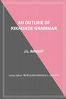 An Outline of Kikaonde Grammar By J. L. Wright Cover Image