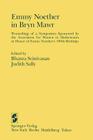 Emmy Noether in Bryn Mawr: Proceedings of a Symposium Sponsored by the Association for Women in Mathematics in Honor of Emmy Noether's 100th Birt By A. Borel (Contribution by), Bhama Srinivasan (Editor), Judith D. Sally (Editor) Cover Image