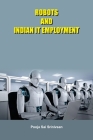 Robots and Indian IT Employment Cover Image