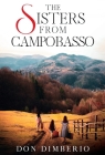 The Sisters from Campobasso By Don Dimberio Cover Image