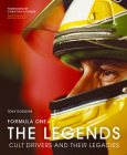 Formula One: The Legends: Cult drivers and their legacies By Tony Dodgins Cover Image