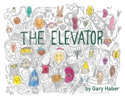 The Elevator Comics By Gary Haber Cover Image