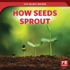 How Seeds Sprout Cover Image