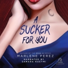 A Sucker for You (Afterlife #3) Cover Image