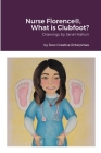 Nurse Florence(R), What is Clubfoot? Cover Image