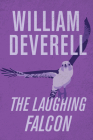 The Laughing Falcon By William Deverell Cover Image