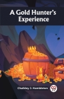 A Gold Hunter's Experience Cover Image