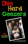 Die Hard Geezers Cover Image