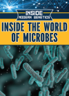 Inside the World of Microbes By Howard Phillips Cover Image