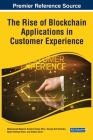 The Rise of Blockchain Applications in Customer Experience Cover Image