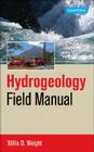 Hydrogeology Field Manual By Willis D. Weight Cover Image
