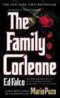 The Family Corleone By Ed Falco (Original author) Cover Image