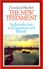 New Testament: An Introduction By J. Gresham Machem, J. Gresham Machen Cover Image