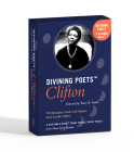 Divining Poets: Clifton: A Quotable Deck from Turtle Point Press By Lucille Clifton, Tracy K. Smith (Selected by), David Trinidad (Editor) Cover Image