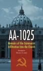 AA-1025: Memoirs of the Communist Infiltration Into the Church Cover Image
