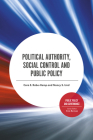 Political Authority, Social Control and Public Policy (Public Policy and Governance) Cover Image