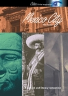 Mexico City: A Cultural History (Interlink Cultural Histories) By Nick Caistor Cover Image