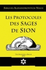 Les Protocoles des sages de Sion By Serguei Alexandrovitch Nilus Cover Image