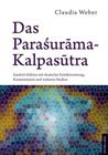 Das Paraśurāma-Kalpasūtra: Sanskrit-Edition Mit Deutscher Erstuebersetzung, Kommentaren Und Weiteren Studien Cover Image