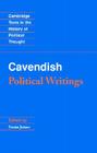 Margaret Cavendish: Political Writings (Cambridge Texts in the History of Political Thought) Cover Image