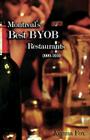 Montreal's Best BYOB Restaurants 2009–2010 By Joanna Fox Cover Image