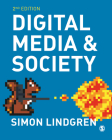 Digital Media and Society By Simon Lindgren Cover Image