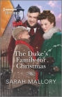 The Duke's Family for Christmas By Sarah Mallory Cover Image