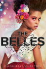 The Belles (The Belles series, Book 1) Cover Image