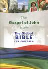 The Gospel of John from the Global Bible for Children Cover Image