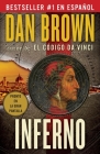 Inferno (Spanish Edition) (Una novela de Robert Langdon) By Dan Brown Cover Image
