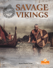 Savage Vikings (Ancient Warriors) Cover Image